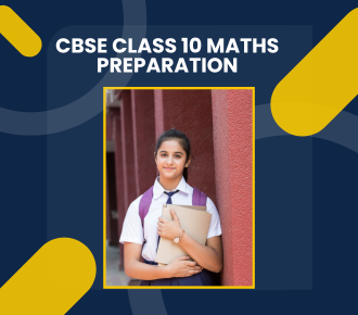 CBSE Class 10 Maths preparation